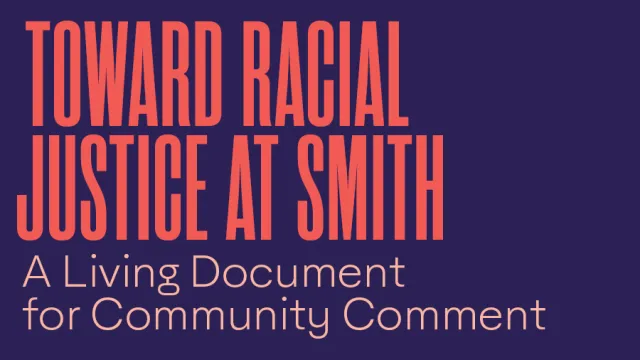 Toward Racial Justice at Smith - A Living Document for Community Comment